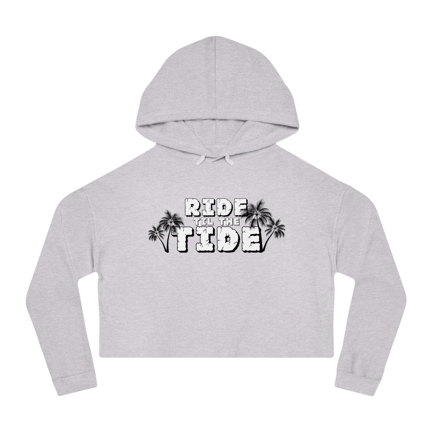 Ride the Tide Cropped Hooded Sweatshirt, Summer Style, Beach Outfit, Vacation Wear, Gift for Her, Trendy Activewear - GritPalm Collective